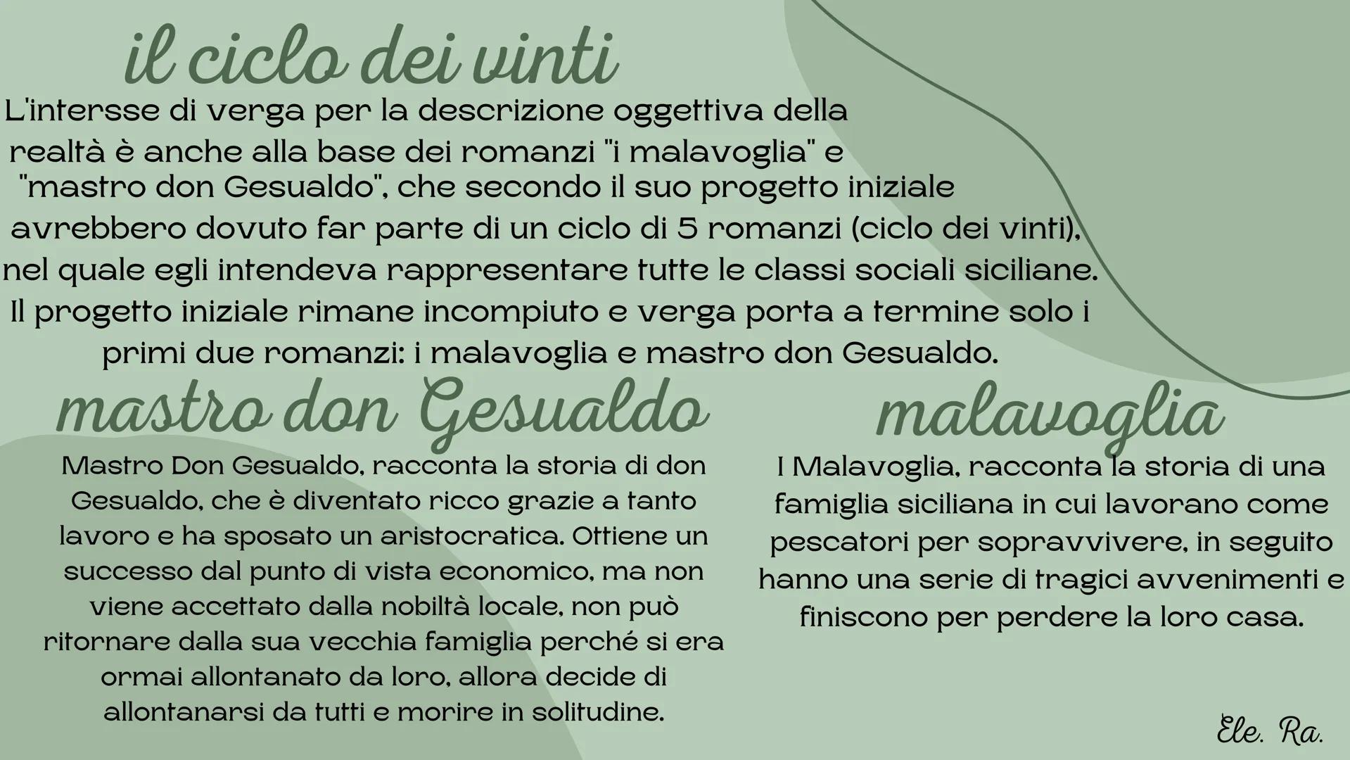 Ele. Ra
giovanni verga
descrizioni e caratteristiche del personaggio e del periodo positivismo
'E' una corrente diffusa nella seconda meta
d