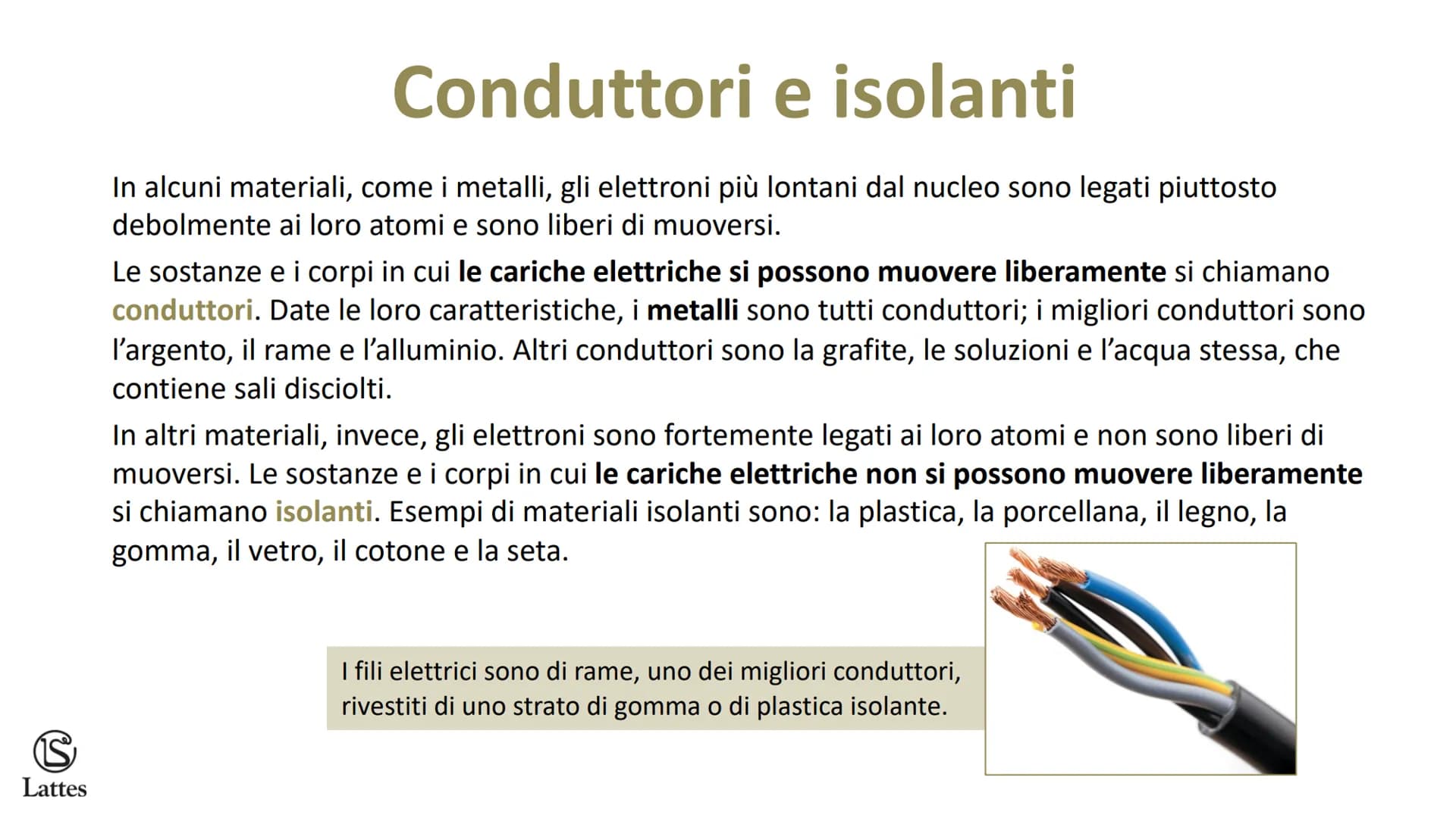 S
Lattes Elettricità e magnetismo S
Lattes
Che cos'è l'elettricità
Gli antichi Greci avevano notato che l'ambra, una resina fossile, quando 