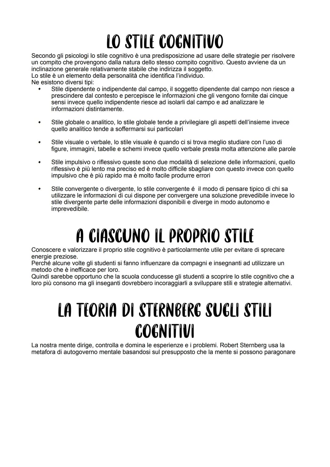 IL METODO DI STUDIO
Il metodo di studio consiste nel padroneggiare un insieme di strategie volte ad ottimizzare il modo
in cui si impara.
La