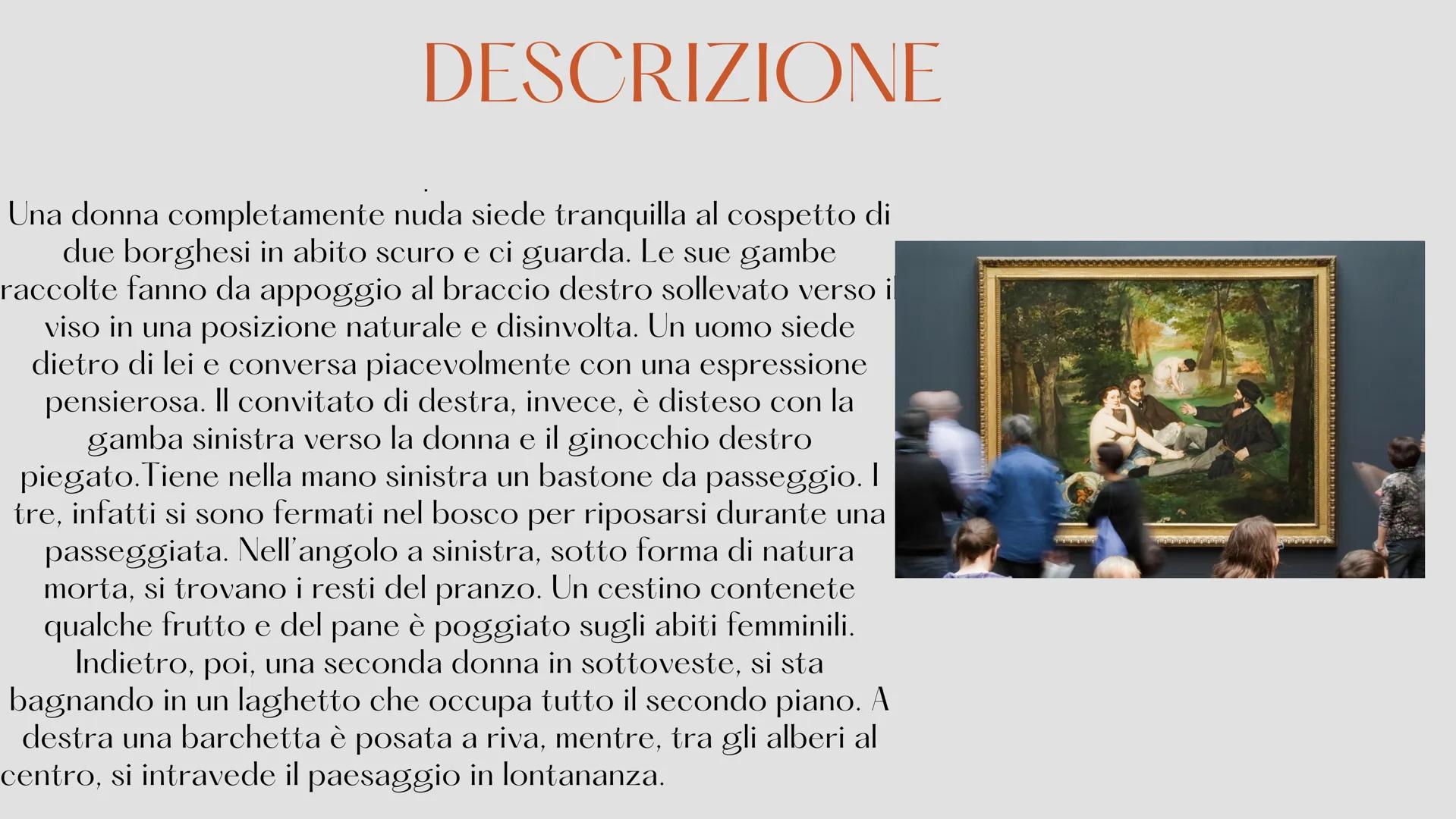 # COLAZIONE SULL'ERBA

Édouard Manet # DATI DELL'OPERA

NOME DELL'OPERA: Colazione sull'erba

AUTORE: Edouard Manet

DATAZIONE: 1862–1863

D