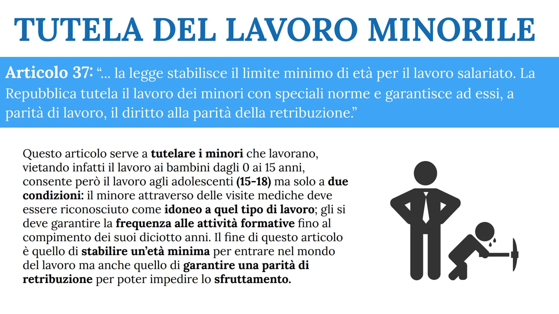 By
Sofia Tanzi
Basma Awad
Iris Familiari
Marta Guazzoni
Carlotta Fassari
ARTICOLO 37
Tutela del lavoro femminile e
minorile
218 ARTICOLO 37
