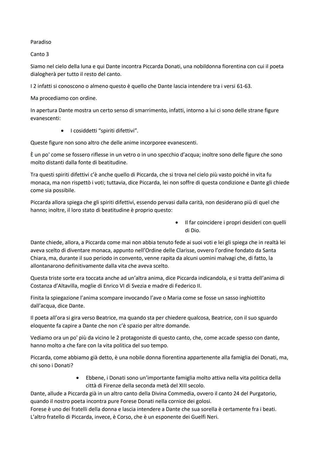 Paradiso
Canto 3
Siamo nel cielo della luna e qui Dante incontra Piccarda Donati, una nobildonna fiorentina con cui il poeta
dialogherà per 