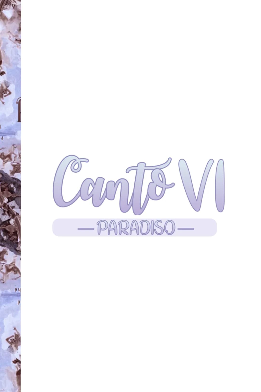 ay
P
Canto VI
- PARADISO - -> si tratta di un canto politico
- CANTO VI-
in questo canto del paradiso la
riflessione politica su estende
all