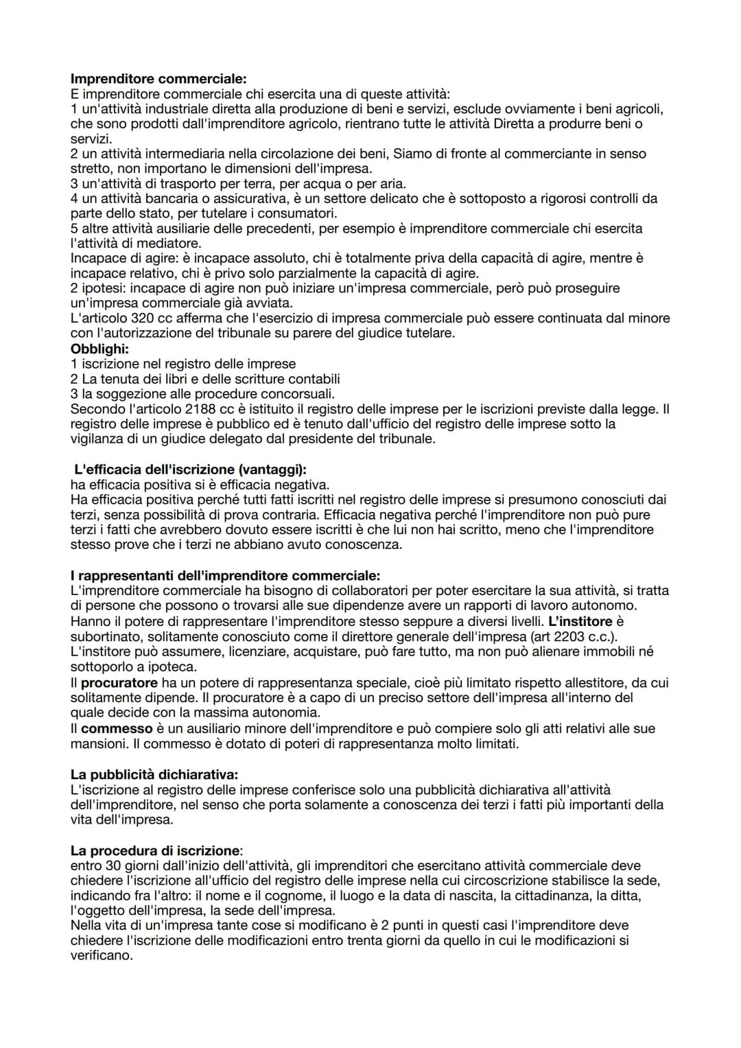 Impresa:
Articolo 2082 cc nozione di imprenditore: è imprenditore chi esercita professionalmente un'attività
economica organizzata al fine d