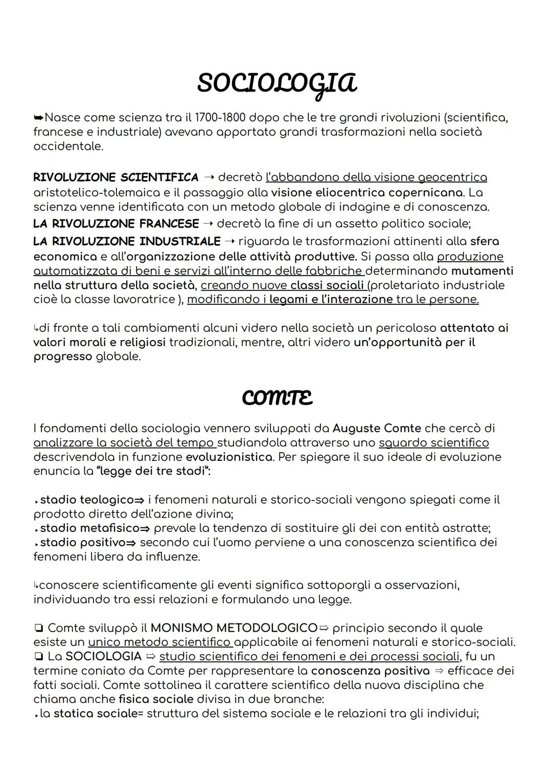 SOCIOLOGIA
Nasce come scienza tra il 1700-1800 dopo che le tre grandi rivoluzioni (scientifica,
francese e industriale) avevano apportato gr