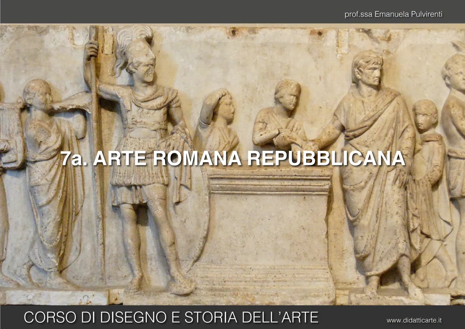 
<p>CORSO DI DISEGNO E STORIA DELL'ARTE</p>
<p>www.didatticarte.it</p>
<h2 id="arteromanarepubblicana-1">Arte Romana Repubblicana</h2>
<h3 i