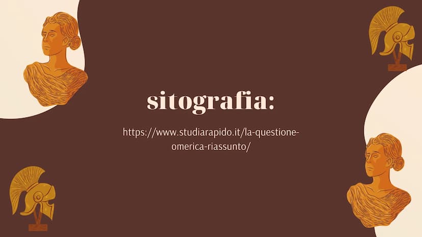 H
17-09-2022
La questione
Omerica
Sofia Coschignano Che cos'è?
Con questione omerica si intende il
dibattito nato intorno agli studiosi,
sul