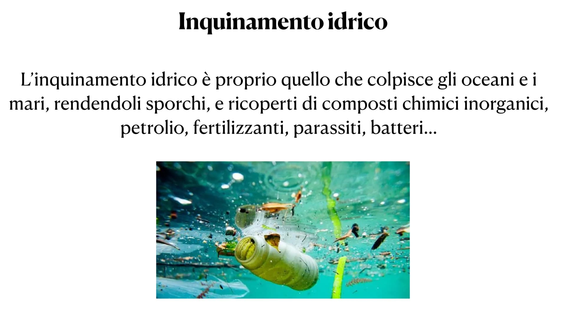 L'inquinamento L'inquinamento è un'alterazione
dell' ambiente, naturale o
artificiale, da parte di elementi
inquinanti. Questo può provocare
