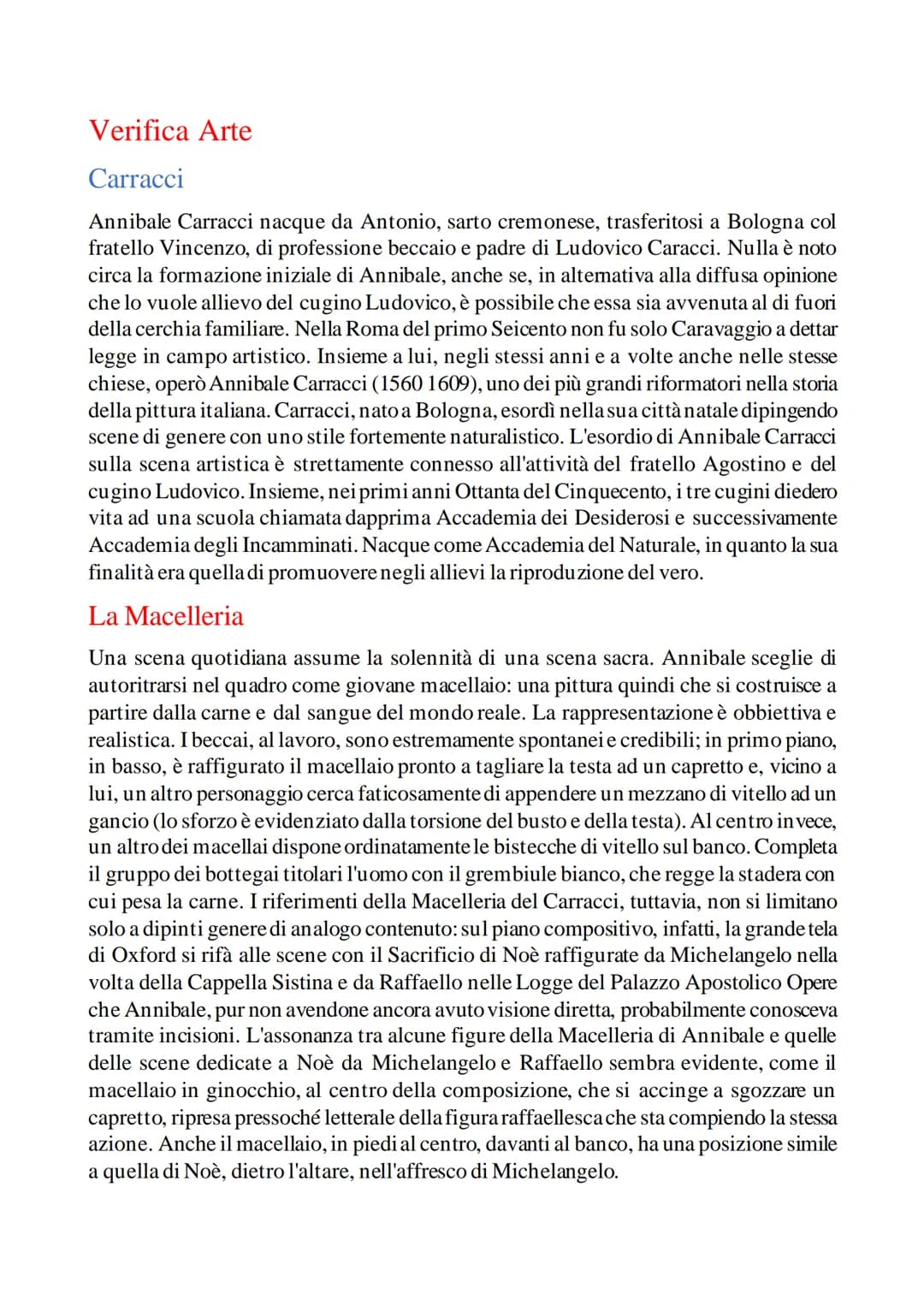 
<p>Annibale Carracci è nato a Bologna da Antonio, sarto cremonese, trasferitosi a Bologna col fratello beccaio Vincenzo, e padre di Ludovic