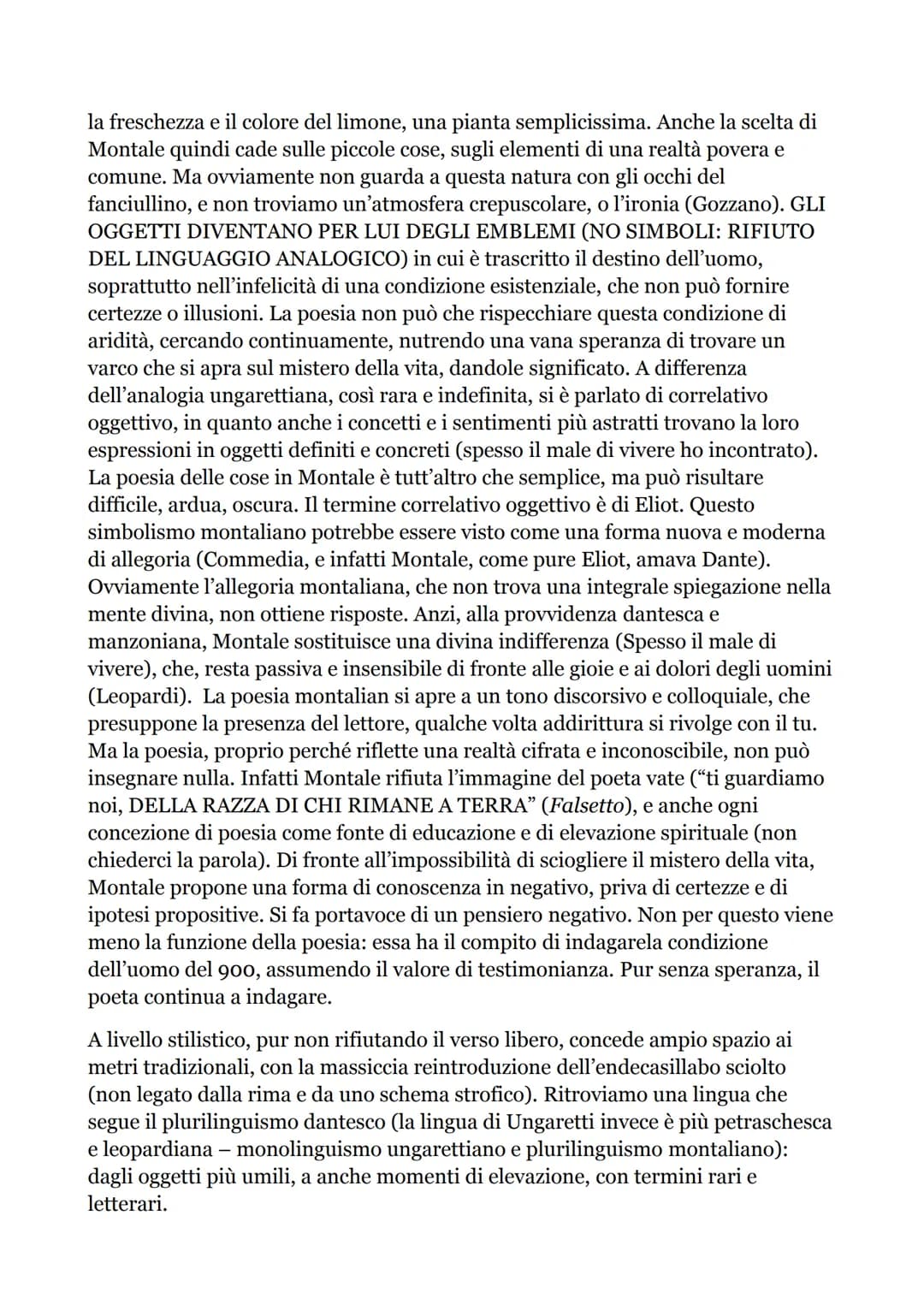 MONTALE
Genova, 1896. Diploma di ragioniere. Molto dotato vocalmente, musica infatti
importantissima, e si vede anche nelle poesie. Partecip