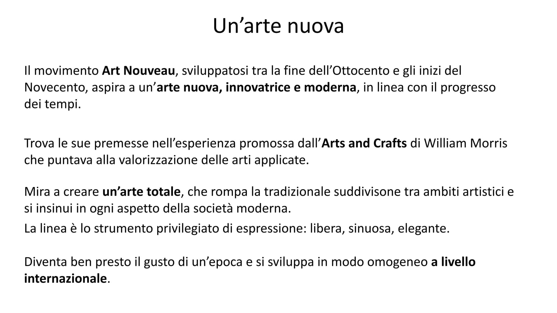 ART NOUVEAU Un'arte nuova
Il movimento Art Nouveau, sviluppatosi tra la fine dell'Ottocento e gli inizi del
Novecento, aspira a un'arte nuov