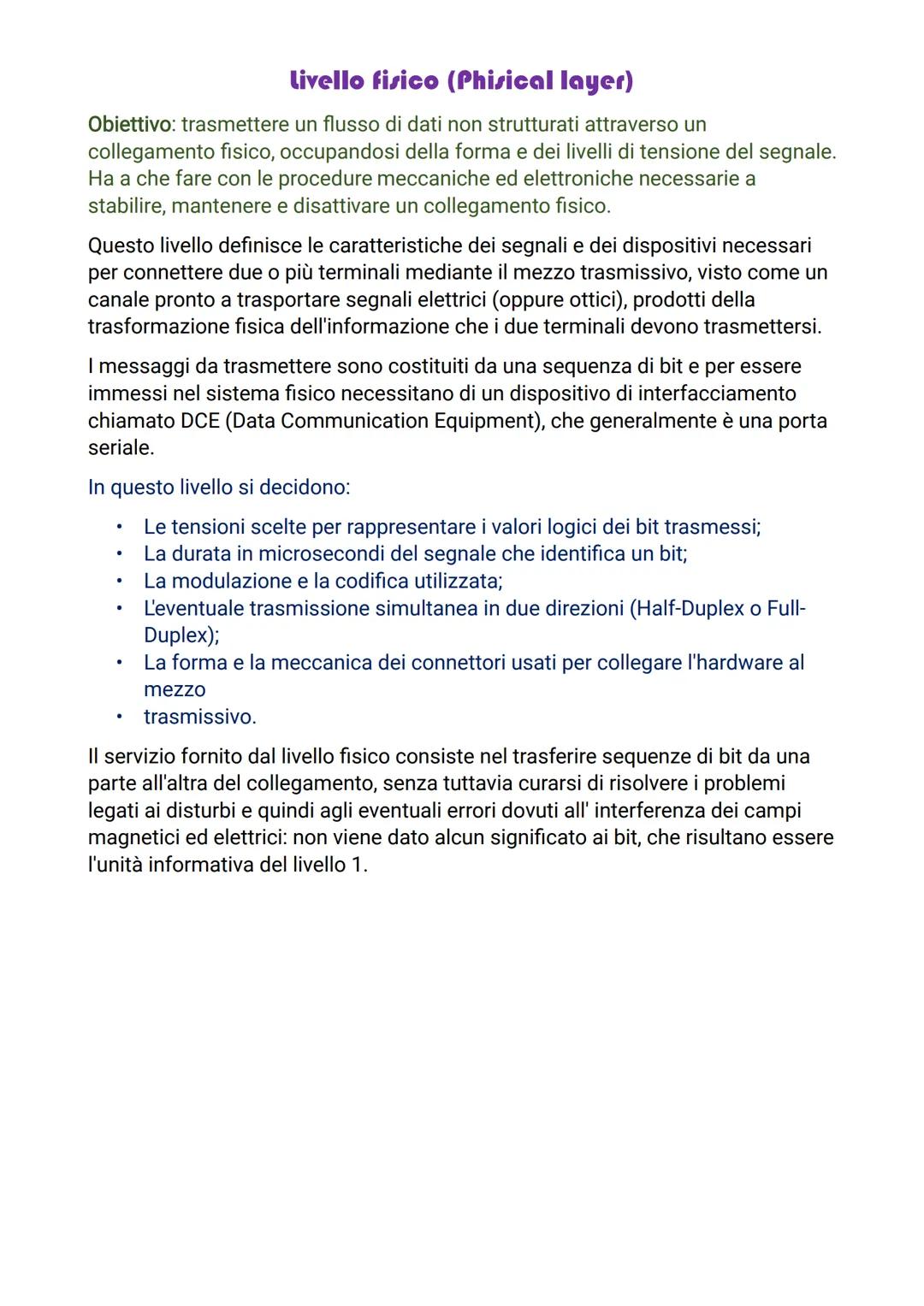 Le architetture di rete hanno una struttura gerarchica organizzata in livelli,
ciascuno dei quali interagisce con il livello superiore forne