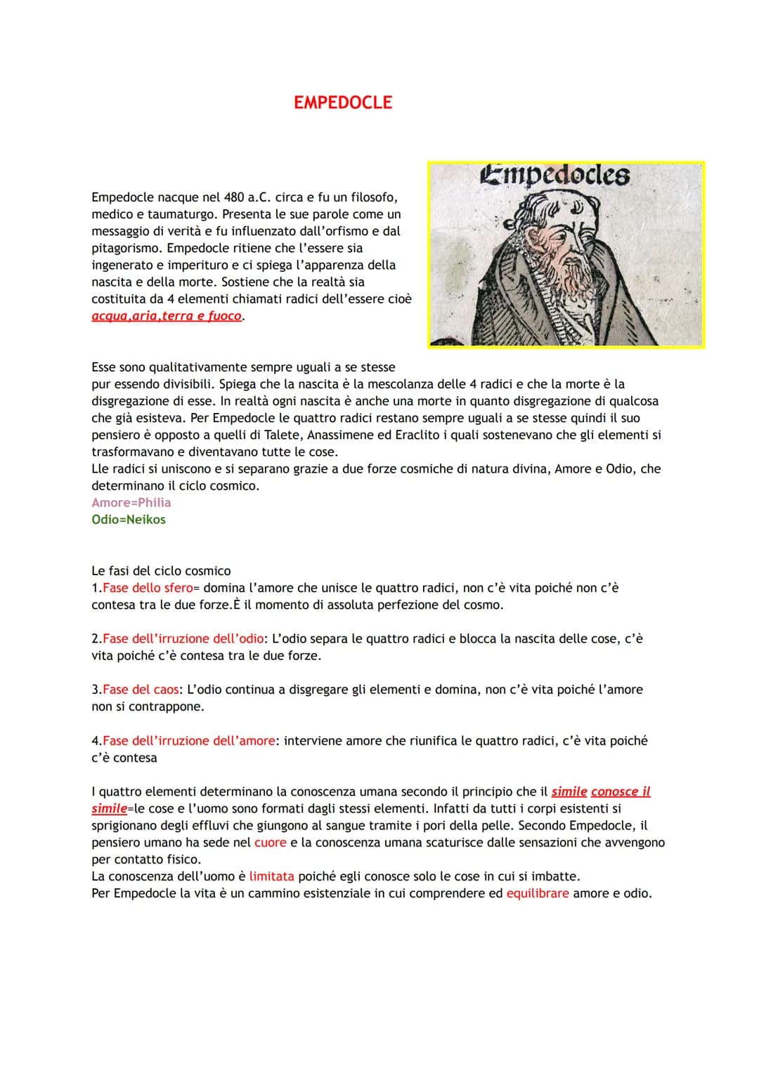 EMPEDOCLE
Empedocle nacque nel 480 a.C. circa e fu un filosofo,
medico e taumaturgo. Presenta le sue parole come un
messaggio di verità e fu