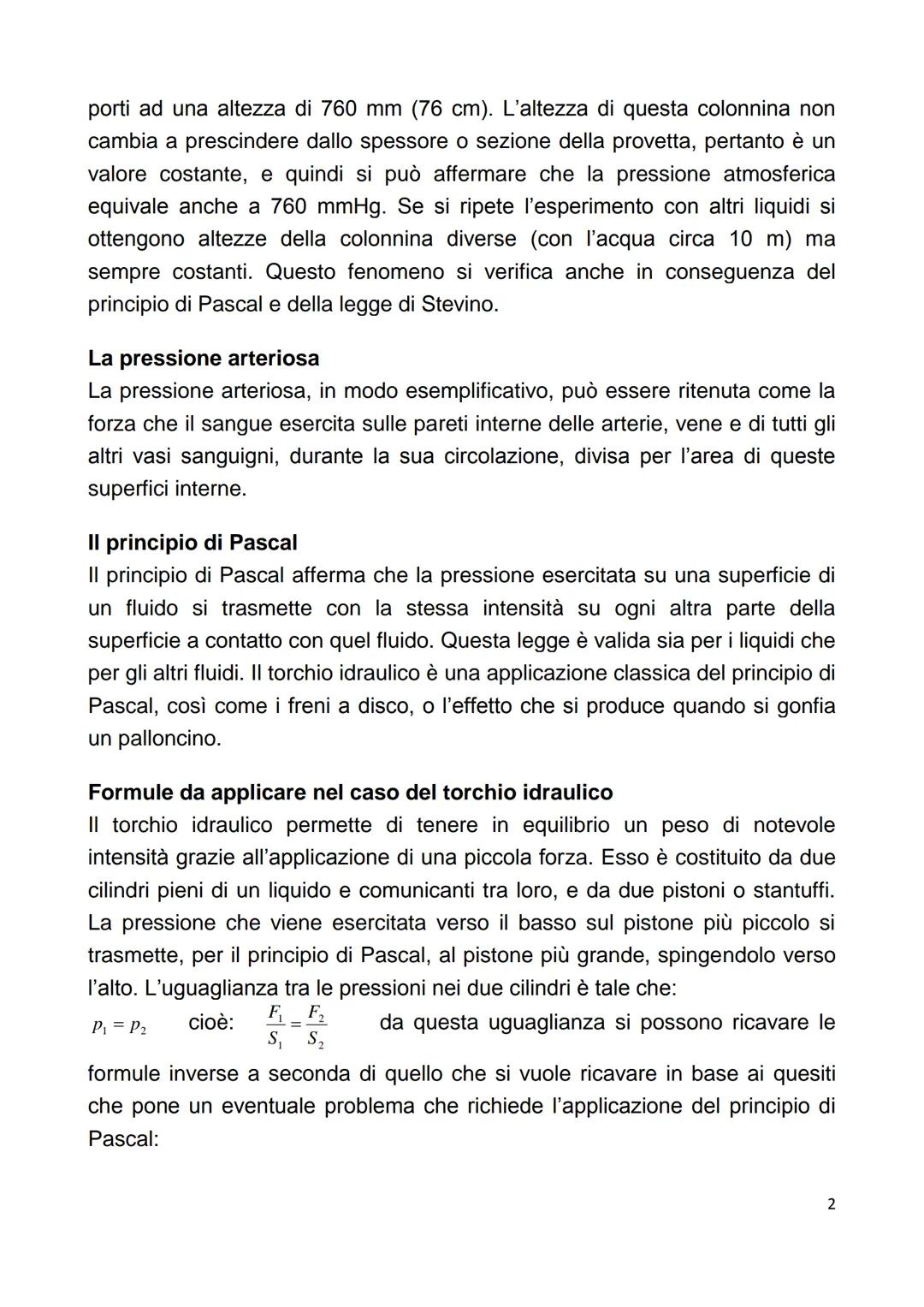 # Statica dei fluidi: l'equilibrio dei fluidi

Si definisce fluido una sostanza che si trova o allo stato liquido o allo stato
gassoso (o ae