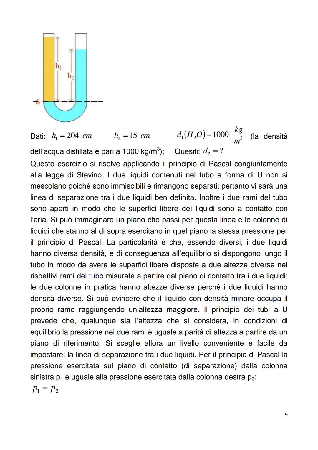 # Statica dei fluidi: l'equilibrio dei fluidi

Si definisce fluido una sostanza che si trova o allo stato liquido o allo stato
gassoso (o ae
