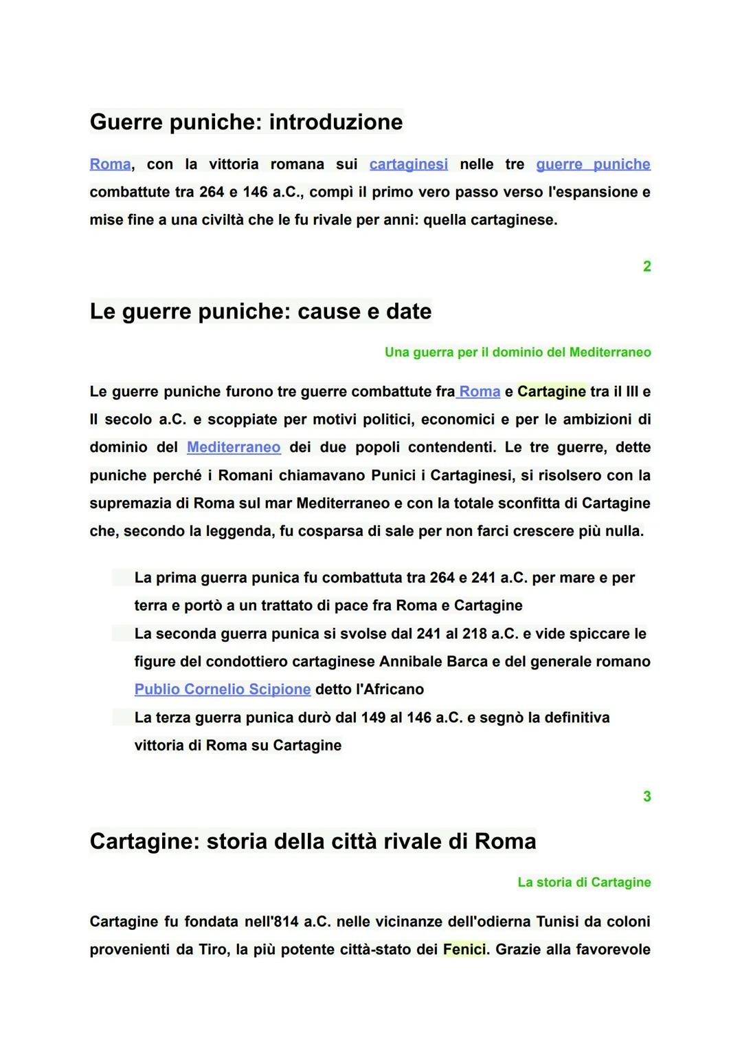Guerre puniche: introduzione
Roma, con la vittoria romana sui cartaginesi nelle tre guerre puniche
combattute tra 264 e 146 a.C., compì il p