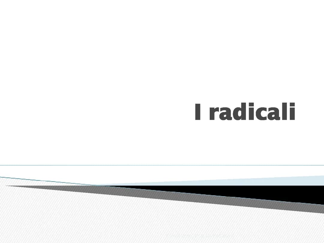 I radicali