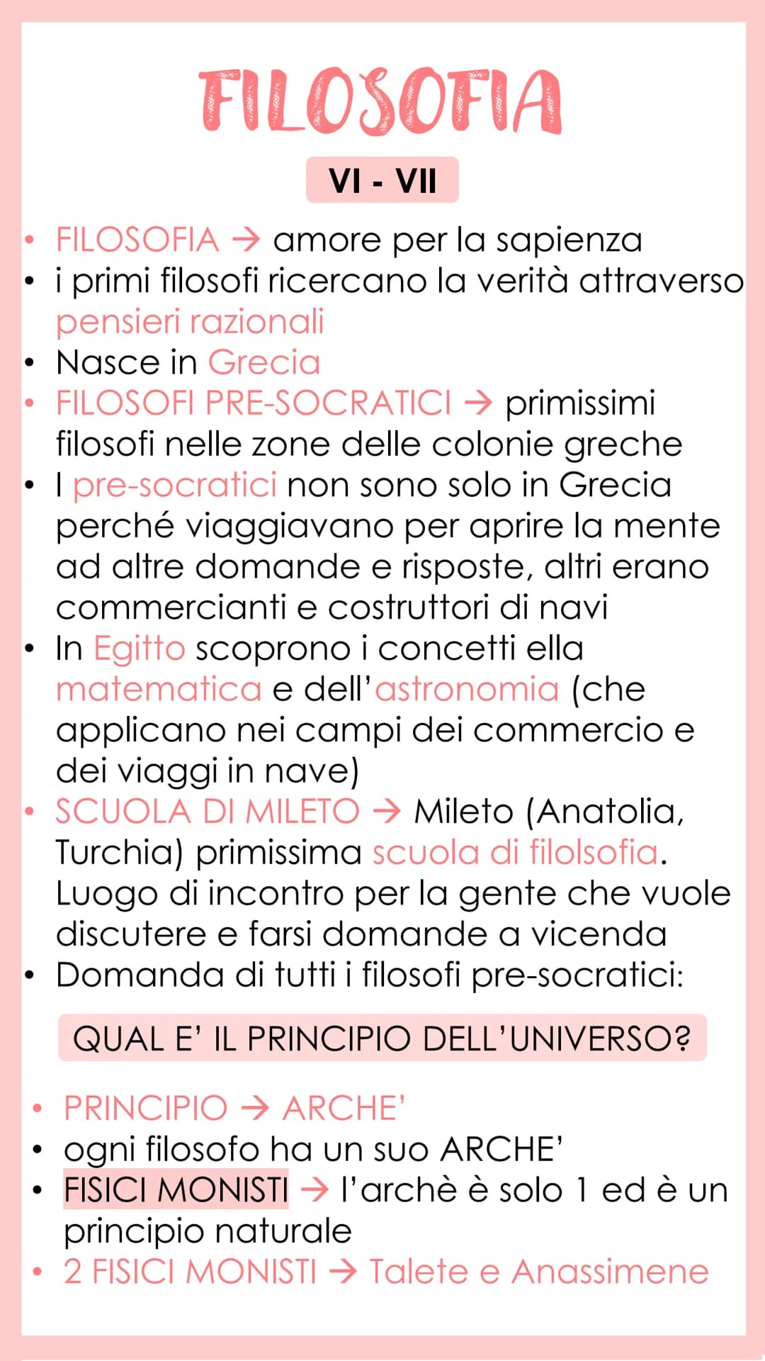 FILOSOFIA
VI - VII
FILOSOFIA → amore per la sapienza
i primi filosofi ricercano la verità attraverso
pensieri razionali
Nasce in Grecia
FILO