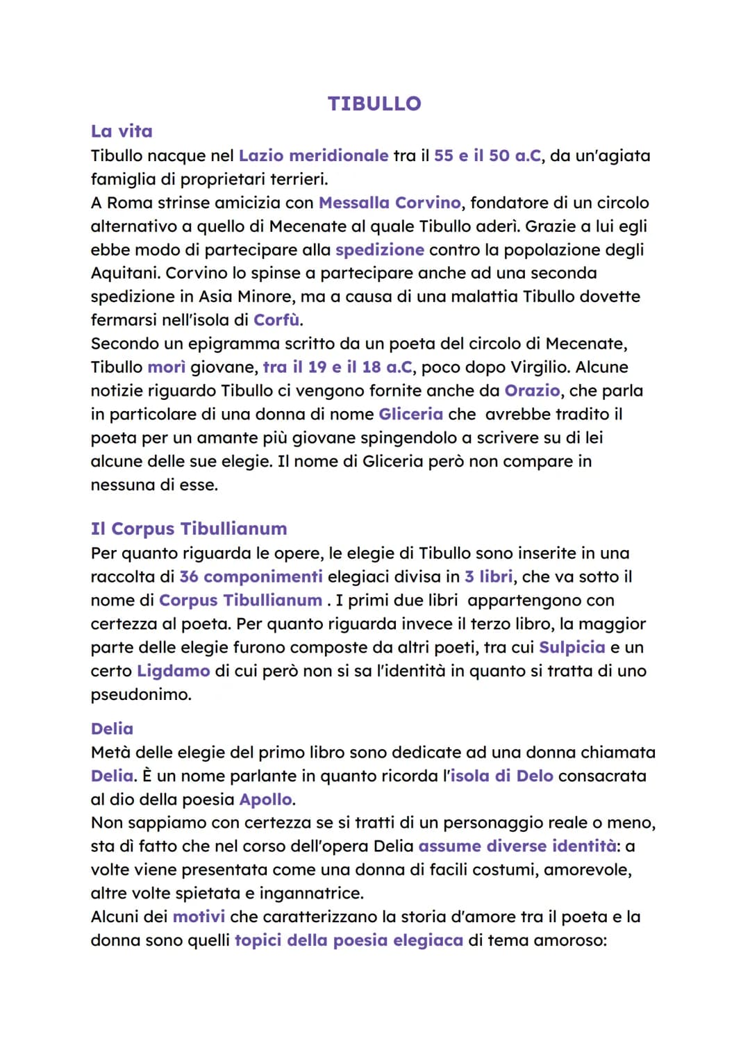 TIBULLO
La vita
Tibullo nacque nel Lazio meridionale tra il 55 e il 50 a.C, da un'agiata
famiglia di proprietari terrieri.
A Roma strinse am