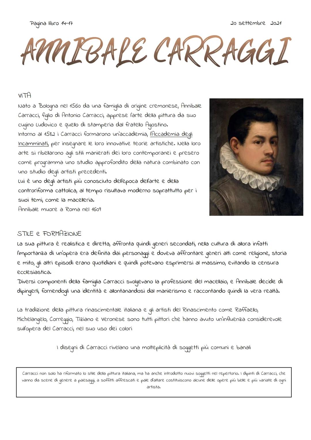 Pagina libro 14-17
20 settembre 2021
ANNIBALE CARRAGGI
VITA
cugino
Nato a Bologna nel 1560 da una famiglia di origine cremonese, Annibale
Ca