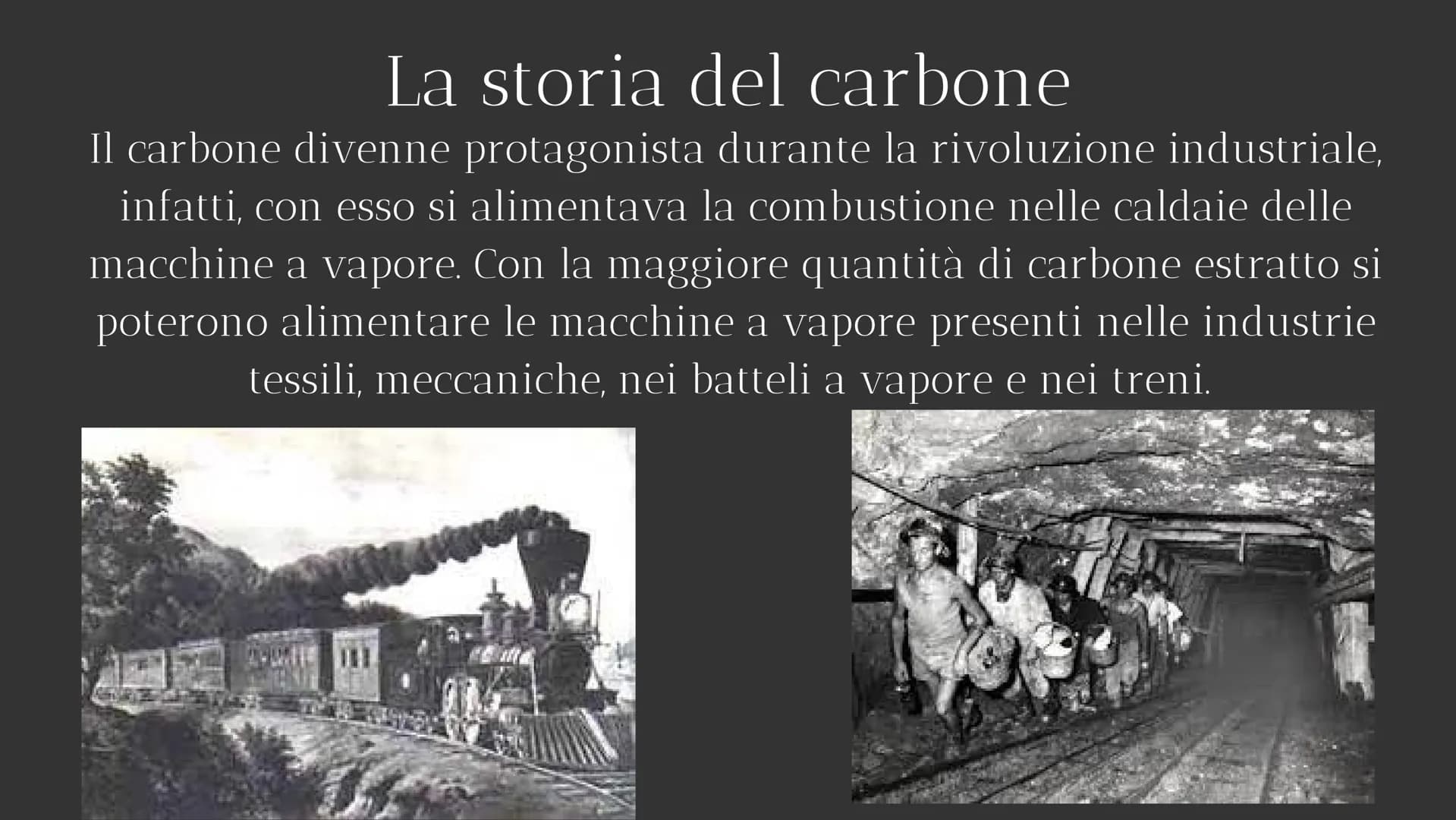 CARBONE Cos'è il carbone?
Il carbone è un combustibile fossile
e una fonte non rinnovabile
estratto da miniere sotterranee o a
cielo aperto,