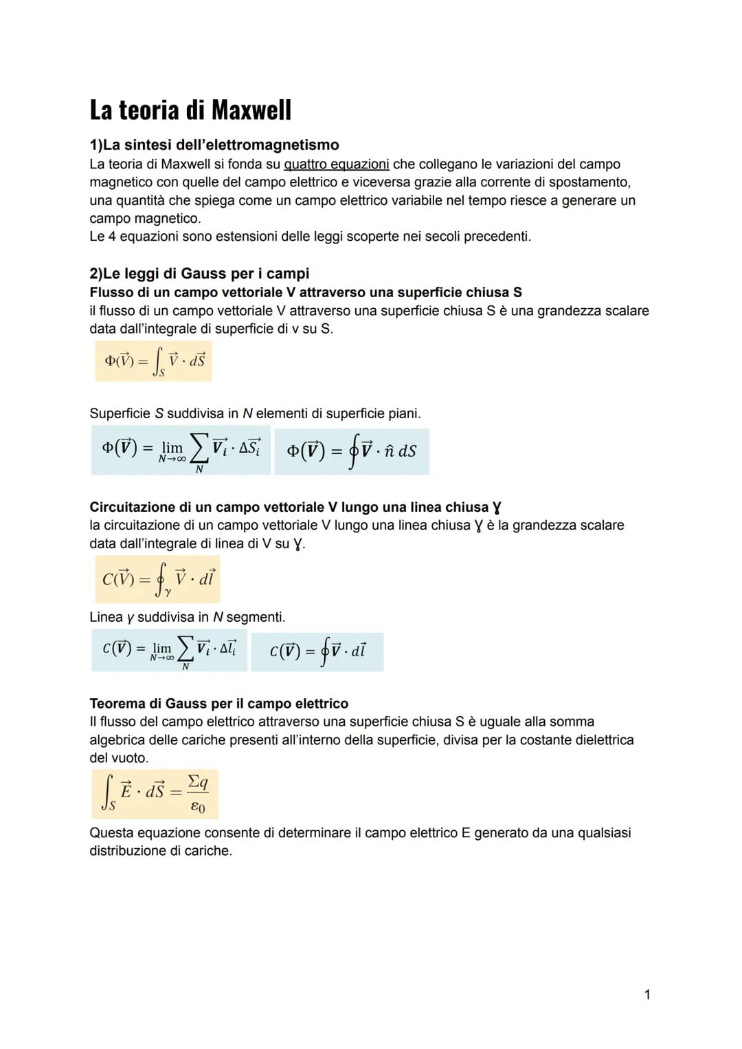 La teoria di Maxwell
1)La sintesi dell'elettromagnetismo
La teoria di Maxwell si fonda su quattro equazioni che collegano le variazioni del 