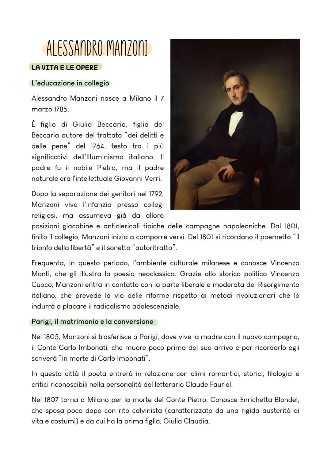 ALESSANDRO MANZONI
LA VITA E LE OPERE
L'educazione in collegio
Alessandro Manzoni nasce a Milano il 7
marzo 1785.
È figlio di Giulia Beccari