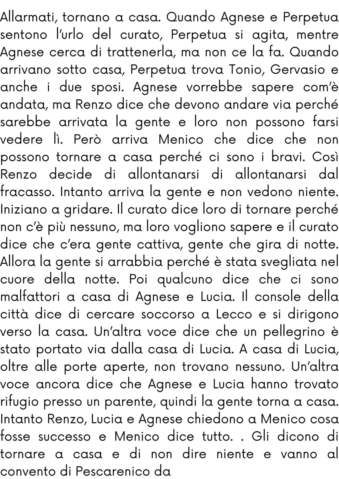Capitolo 8
Quando arrivano sotto la casa del curato, Perpetua
era andata a riferire a Don Abbondio la presenza di
Tonio e Gervasio. Don Abbo