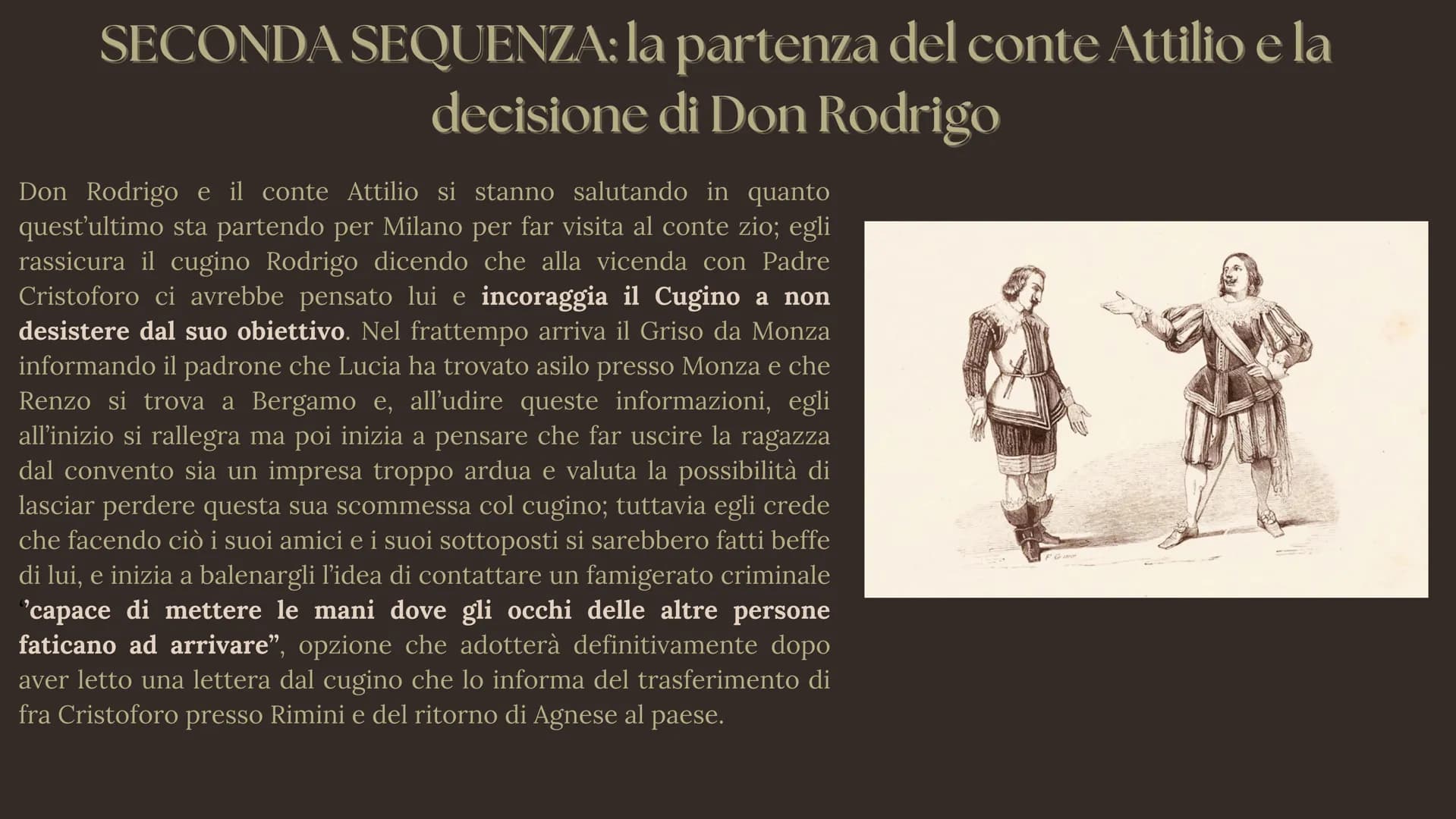 PROMESSI SPOSI
Capitolo 18 PRIMA SEQUENZA: perquisizione della casa di Renzo
È il 13 novembre 1628 e il Capitano di
giustizia di Milano mand