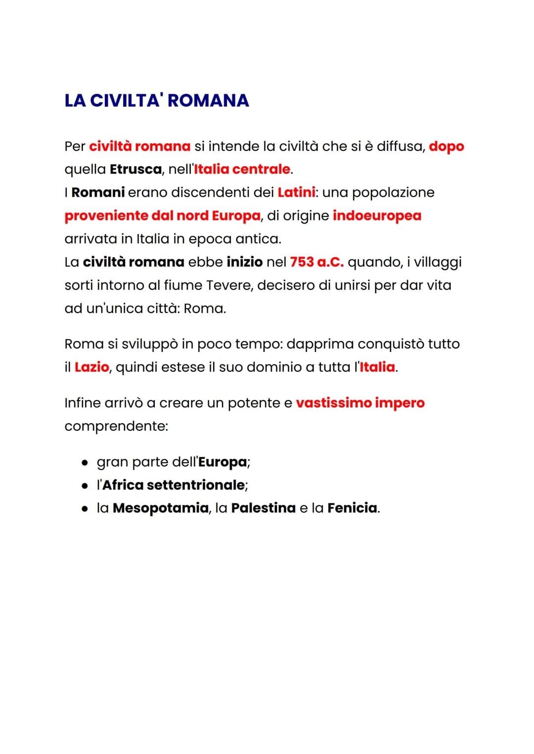 LA CIVILTA' ROMANA
Per civiltà romana si intende la civiltà che si è diffusa, dopo
quella Etrusca, nell'Italia centrale.
| Romani erano disc