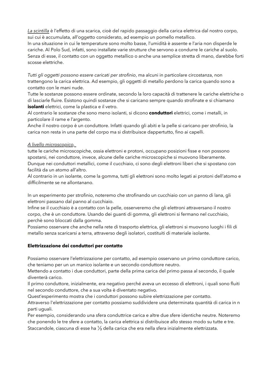 Le cariche elettriche
Fin dall'antichità era noto che un oggetto di ambra strofinato su di un tessuto attira corpuscoli leggeri,
come foglie