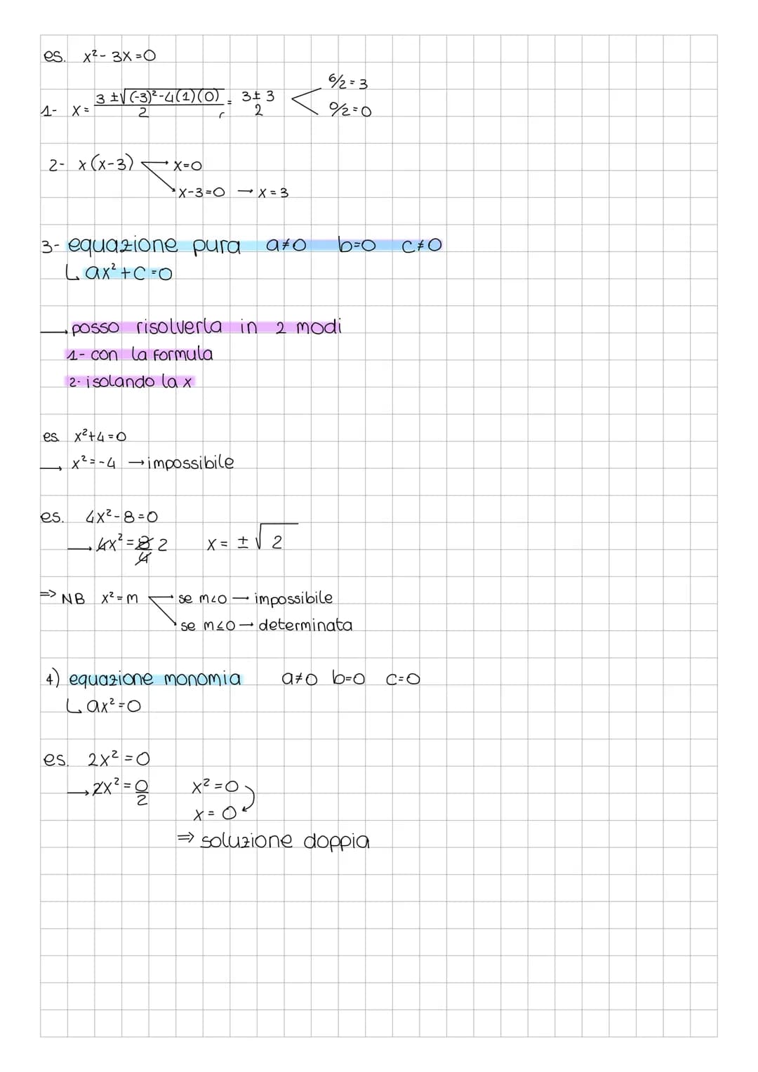 equazioni di secondo grado → → ax²+bx+c=O
Lun'equazione di secondo grado ha al massimo 2 soluzioni
se A²0→l'equazione è impossibile
Lse A ³0