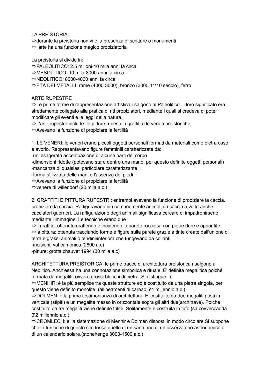 LA PREISTORIA:
durante la preistoria non vi è la presenza di scritture o monumenti
l'arte ha una funzione magico propiziatoria
La preistoria