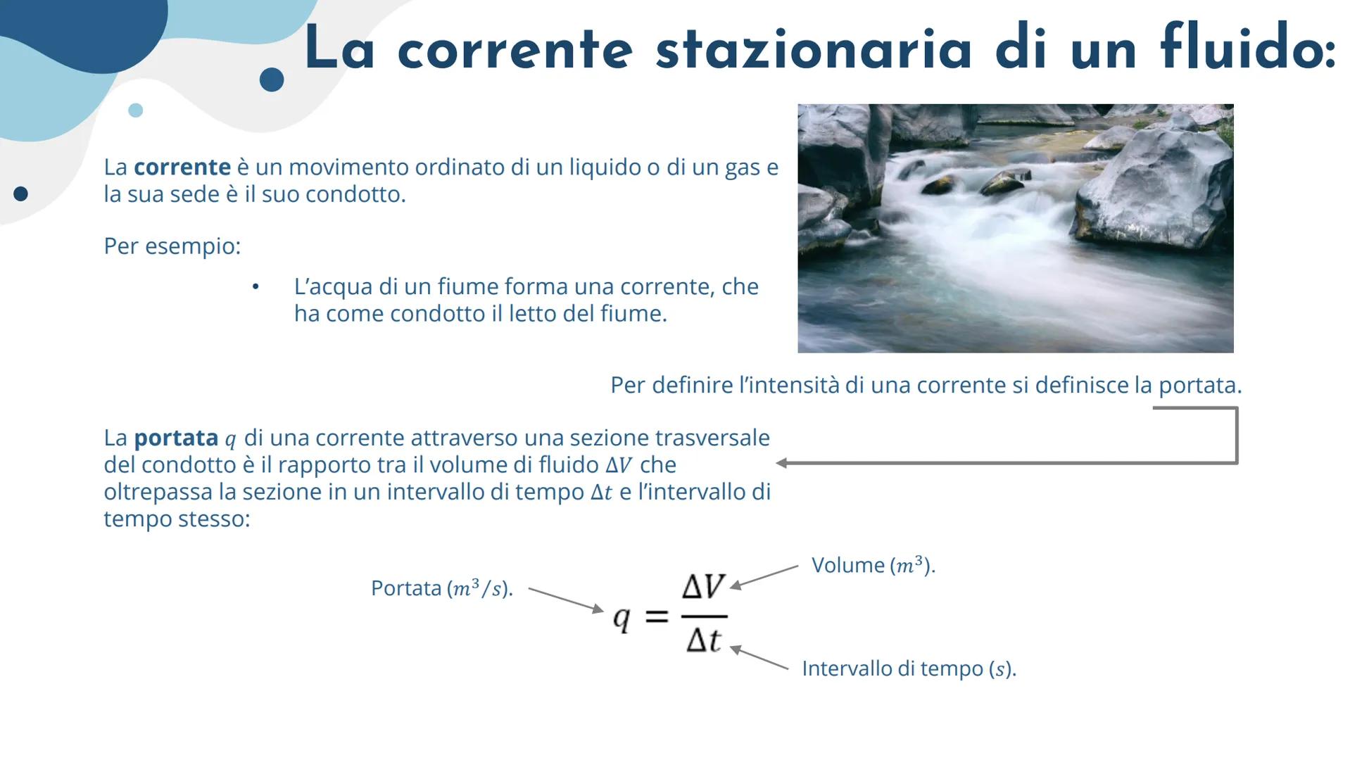 2° interrogazione di
fisica:
La meccanica dei fluidi, la temperatura e i gas... La meccanica dei
fluidi:
1. La corrente stazionaria di un fl