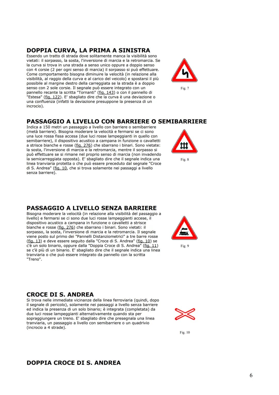 
<p>Il manuale di teoria per le patenti A &amp; B offre una raccolta esauriente di definizioni stradali e di traffico, fondamentali per comp