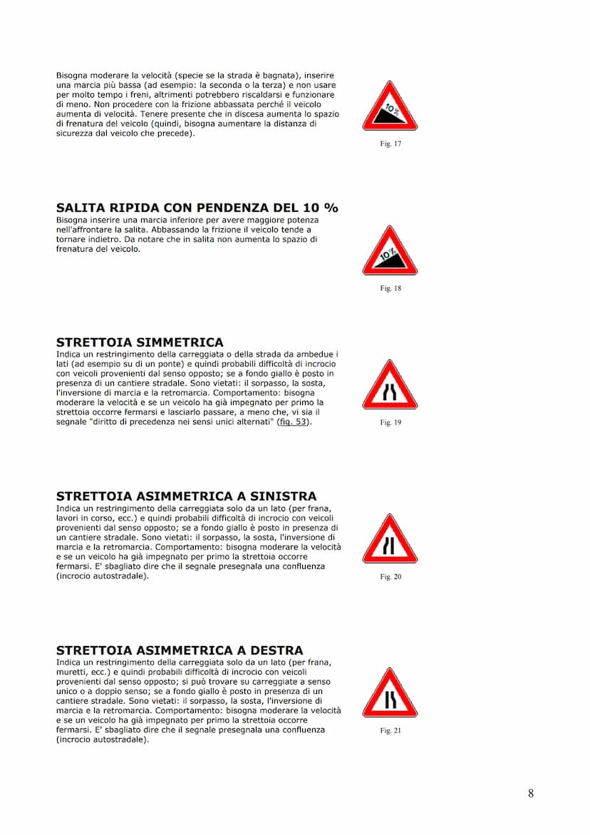 
<p>Il manuale di teoria per le patenti A &amp; B offre una raccolta esauriente di definizioni stradali e di traffico, fondamentali per comp