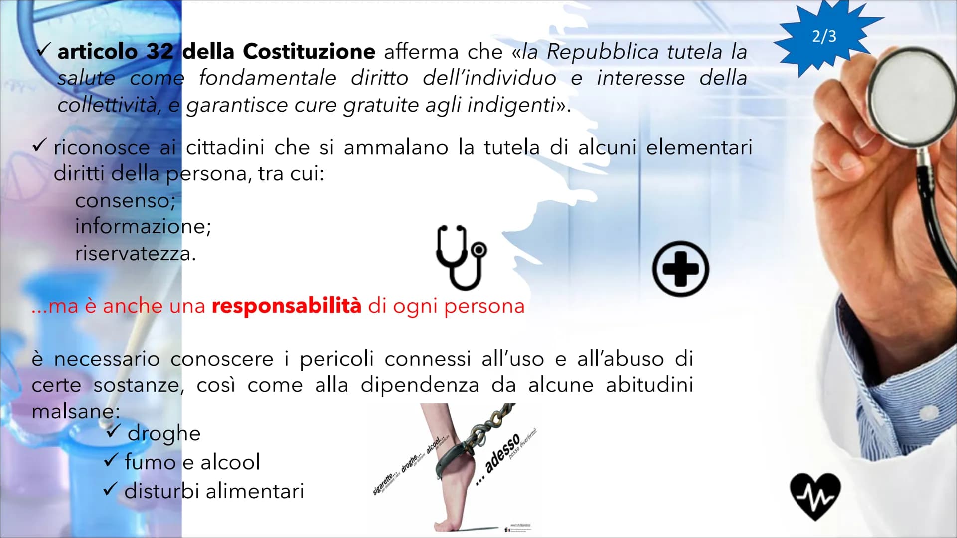 LA MIA
PASSIONE
PER LA
MEDICINA
LE MALATTIE E
IL DIRITTO ALLA
SALUTE
(Nome) (classe) English
• Why did I choose this theme?
Health must be i