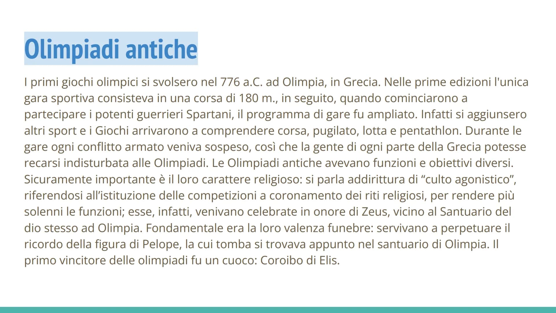 Qa
LE OLIMPIADI Olimpiadi antiche
I primi giochi olimpici si svolsero nel 776 a.C. ad Olimpia, in Grecia. Nelle prime edizioni l'unica
gara 