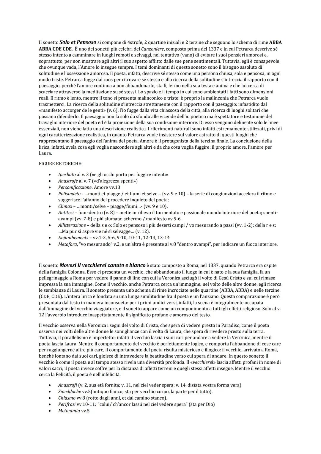 Il sonetto Solo et Pensoso si compone di 4strofe, 2 quartine iniziali e 2 terzine che seguono lo schema di rime ABBA
ABBA CDE CDE. È uno dei
