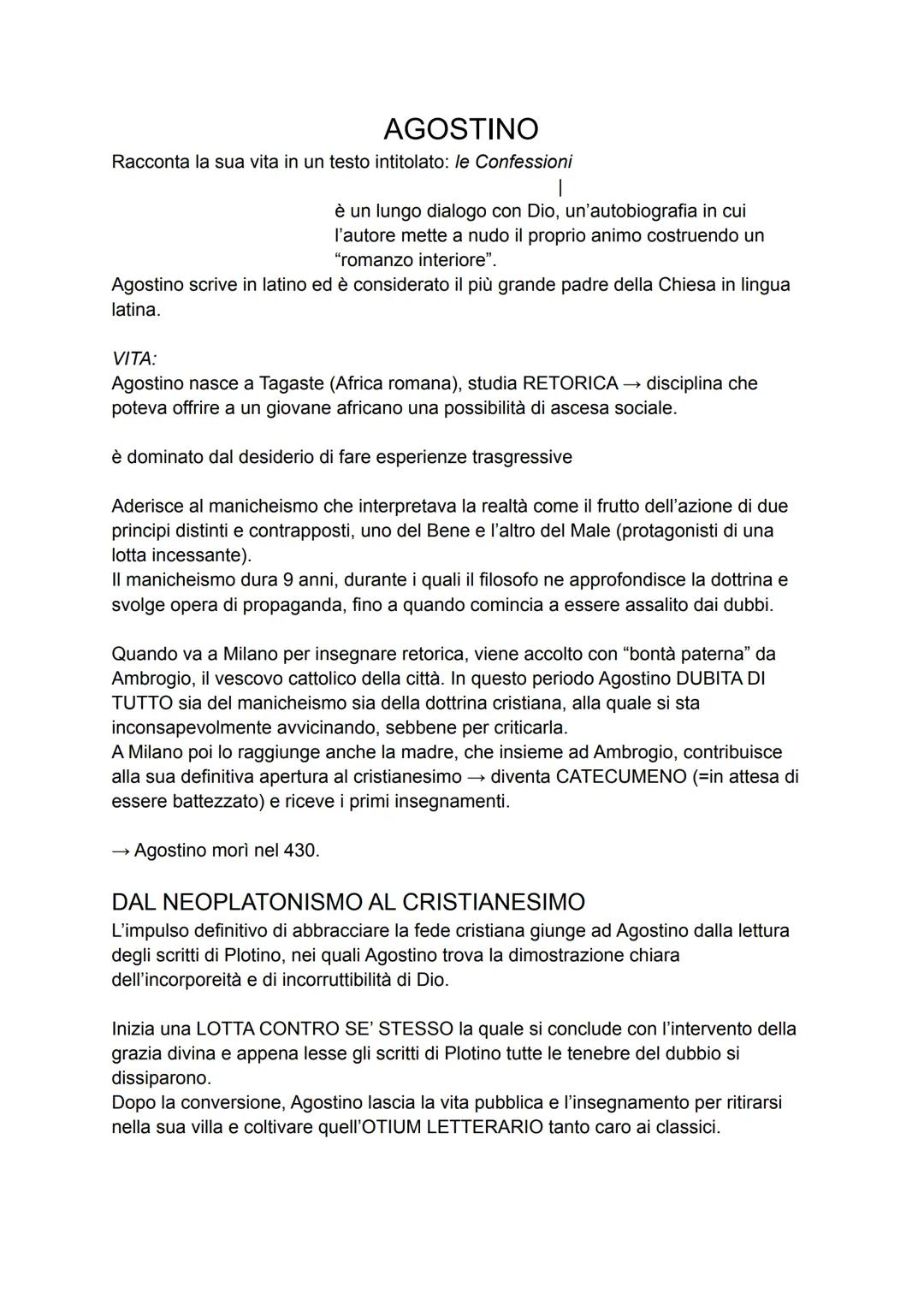 AGOSTINO
Racconta la sua vita in un testo intitolato: le Confessioni
è un lungo dialogo con Dio, un'autobiografia in cui
l'autore mette a nu