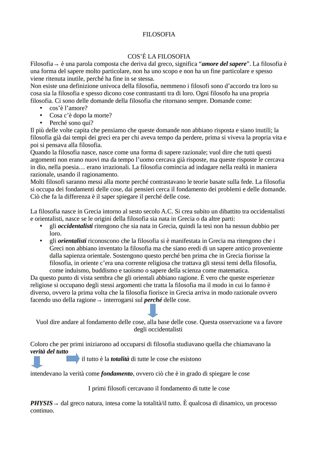 COS'È LA FILOSOFIA
Filosofia → è una parola composta che deriva dal greco, significa "amore del sapere". La filosofia è
una forma del sapere