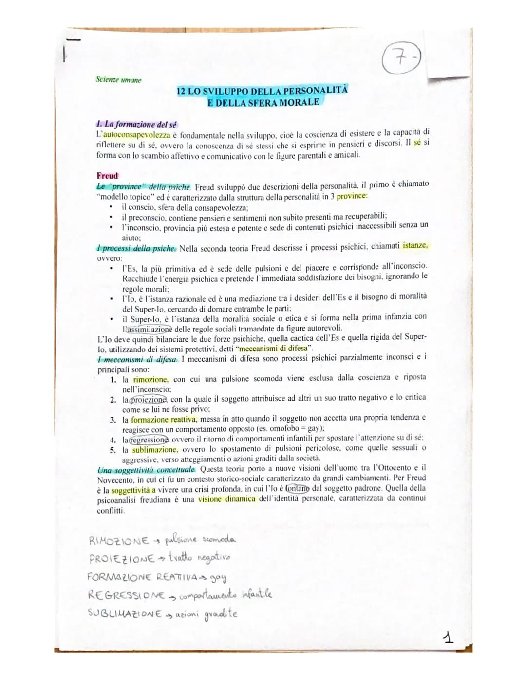 Scienze umane
12 LO SVILUPPO DELLA PERSONALITÀ
E DELLA SFERA MORALE
1. La formazione del sé
L'autoconsapevolezza è fondamentale nella svilup