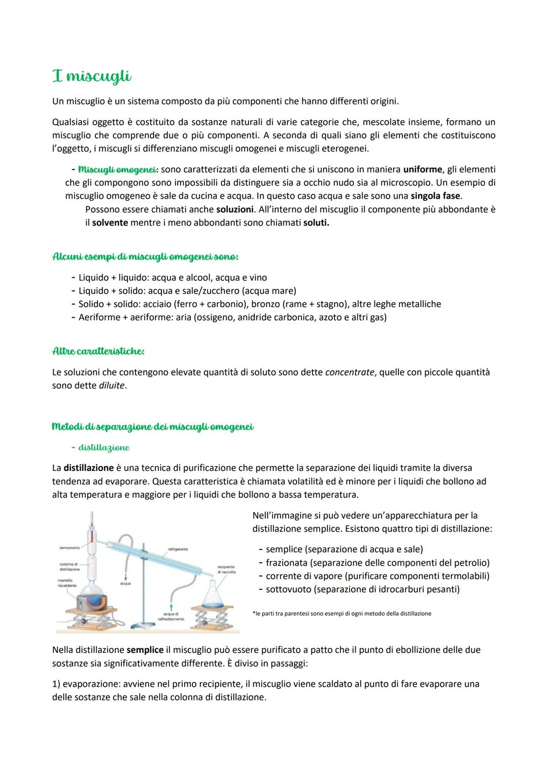 I miscugli
Un miscuglio è un sistema composto da più componenti che hanno differenti origini.
Qualsiasi oggetto è costituito da sostanze nat