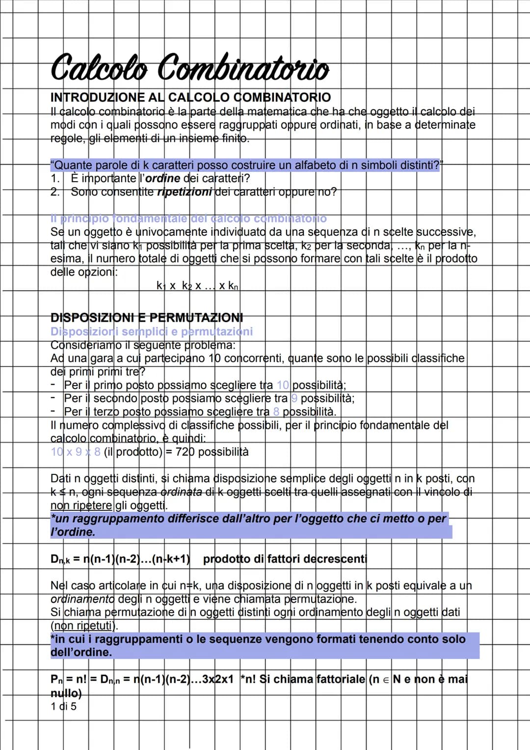 Calcolo Combinatorio
INTRODUZIONE AL CALCOLO COMBINATORIO
Il calcolo combinatorio è la parte della matematica che ha che oggetto il calcolo 