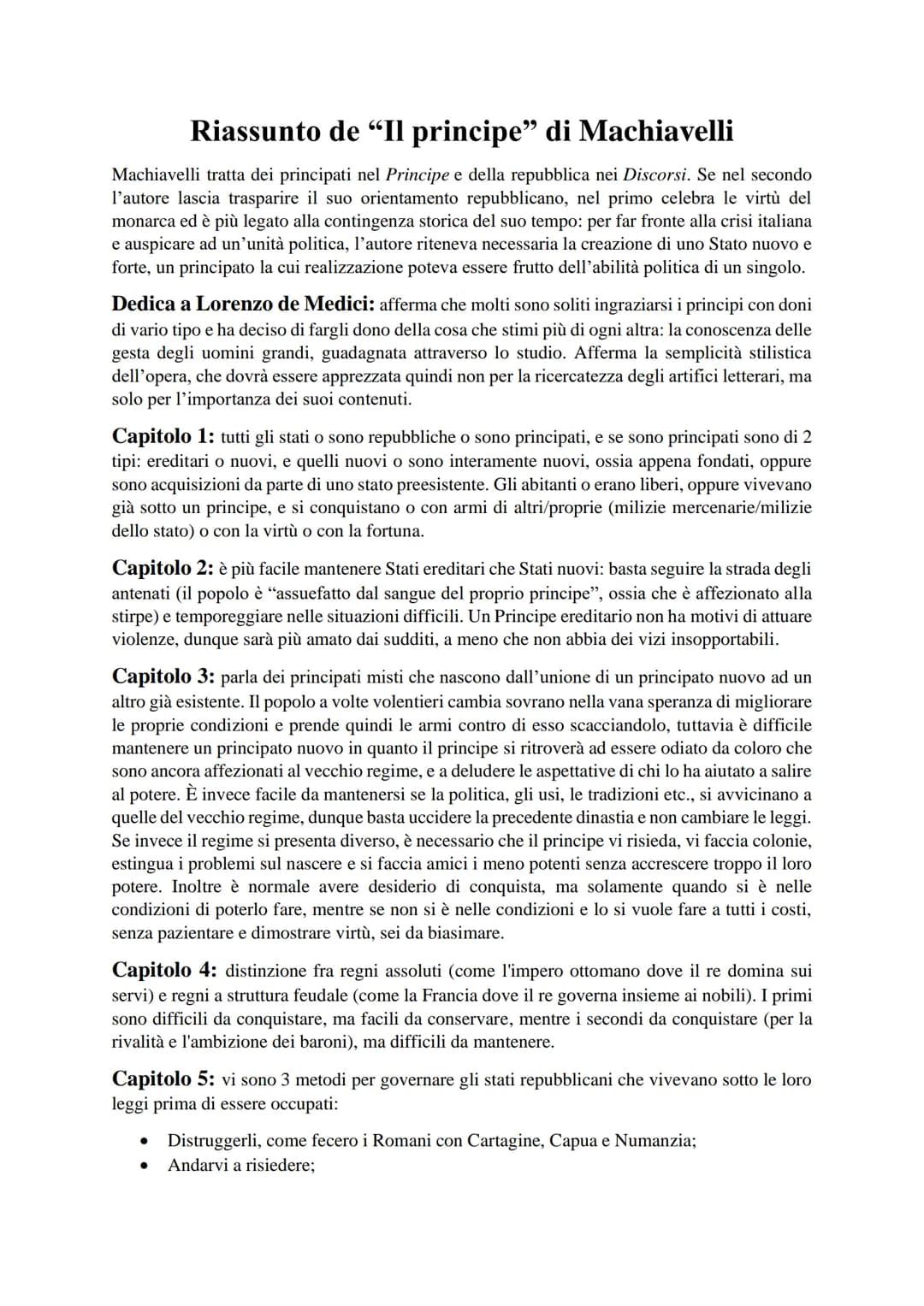 Riassunto de "Il principe" di Machiavelli
Machiavelli tratta dei principati nel Principe e della repubblica nei Discorsi. Se nel secondo
l'a