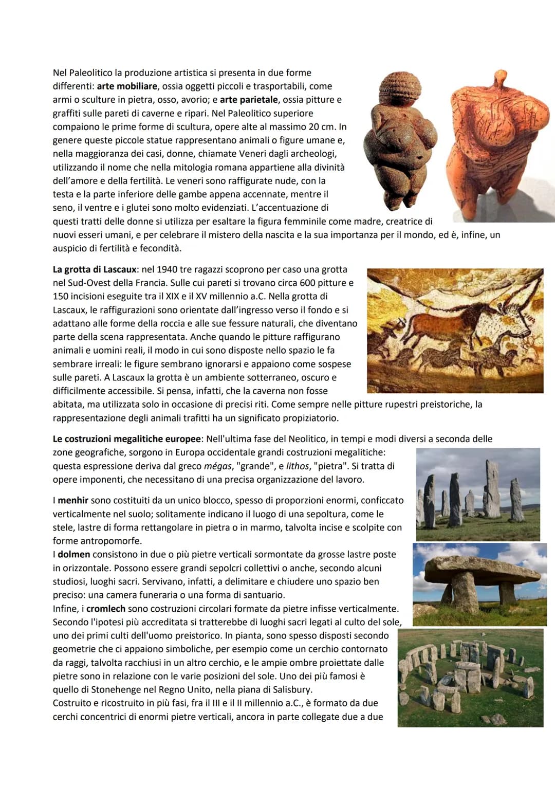 ARTE PREISTORICA (Preistoria: periodo che precede l'invenzione della scrittura.)
L'ETÀ DELLA PIETRA: il primo materiale usato dall'uomo per 