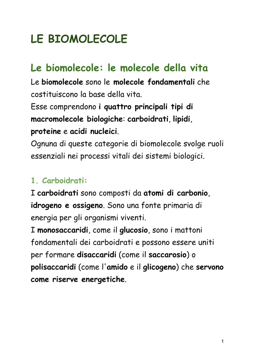LE BIOMOLECOLE
Le biomolecole: le molecole della vita
Le biomolecole sono le molecole fondamentali che
costituiscono la base della vita.
Ess