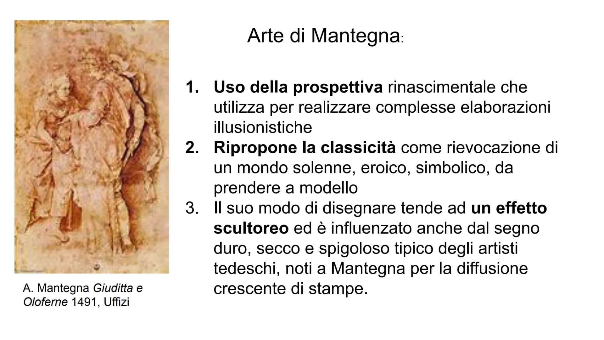 ●
●
●
Andrea Mantegna
1431-1506
Formazione presso la bottega di F. Squarcione (artista molto
discusso e appassionato arte antica), per sfrut