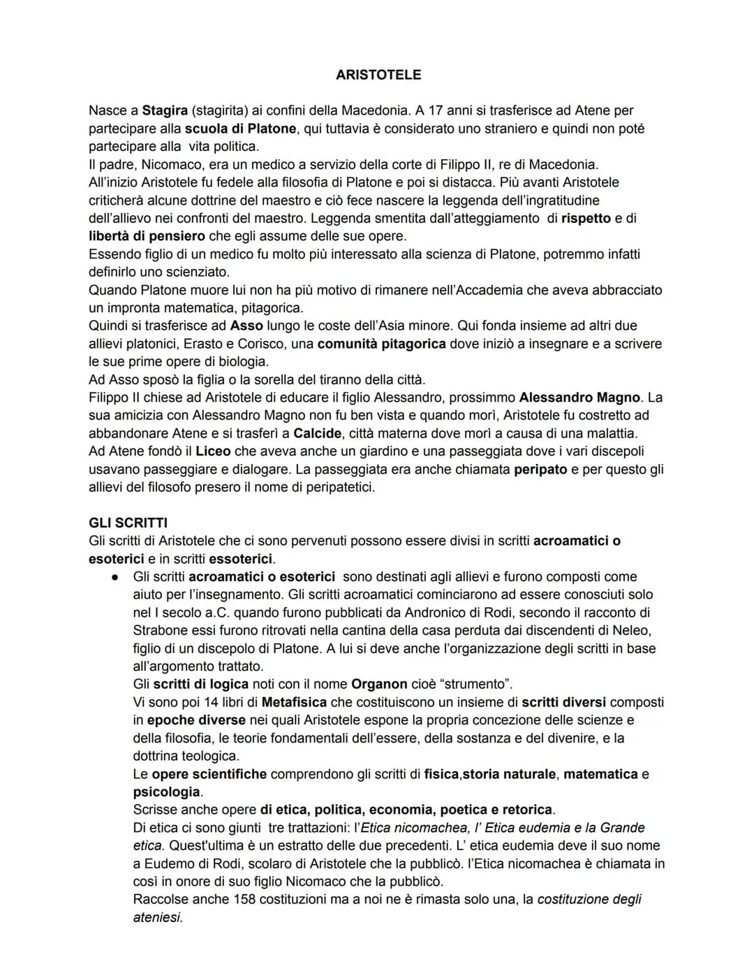 ARISTOTELE
Nasce a Stagira (stagirita) ai confini della Macedonia. A 17 anni si trasferisce ad Atene per
partecipare alla scuola di Platone,