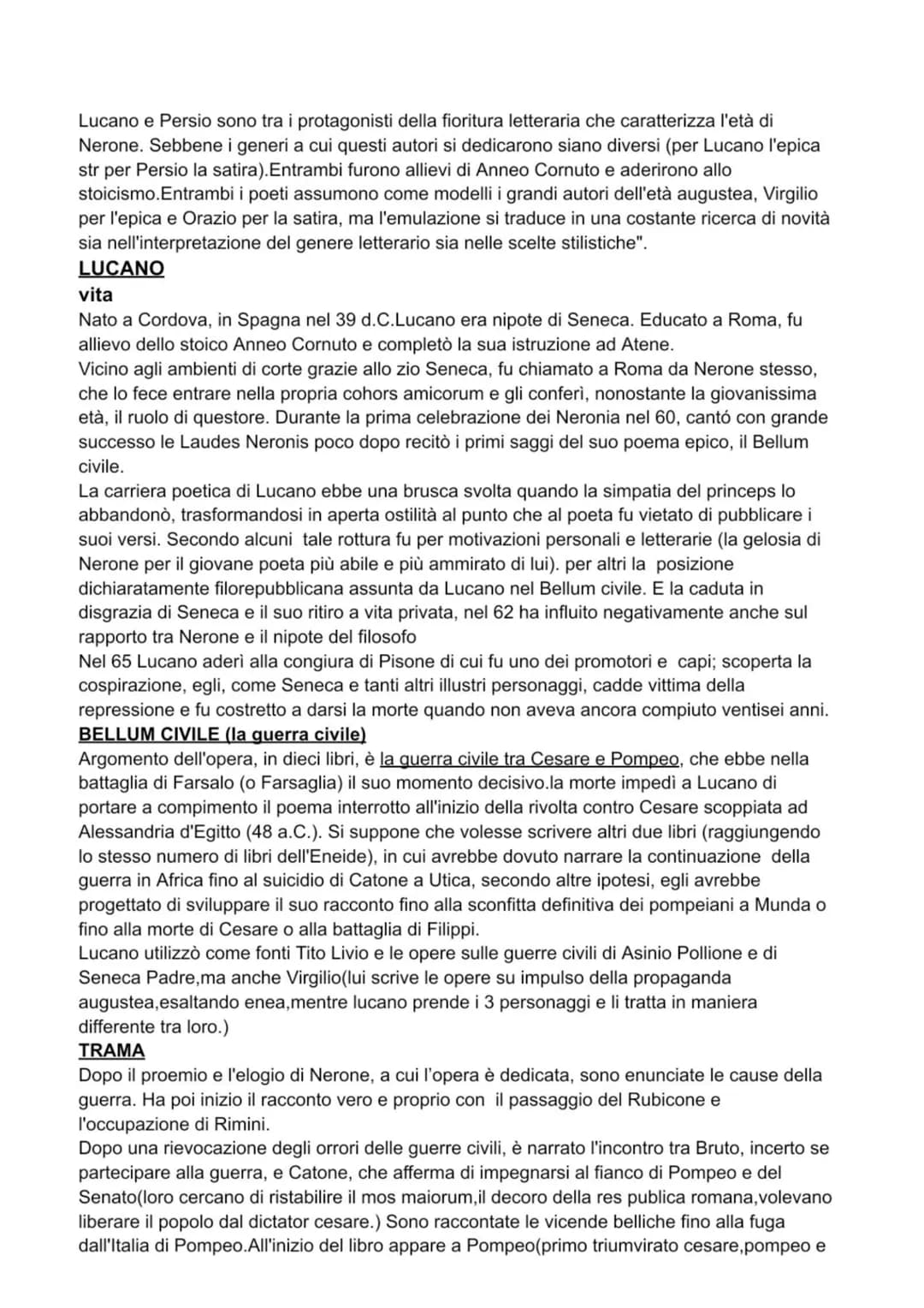 Lucano e Persio sono tra i protagonisti della fioritura letteraria che caratterizza l'età di
Nerone. Sebbene i generi a cui questi autori si